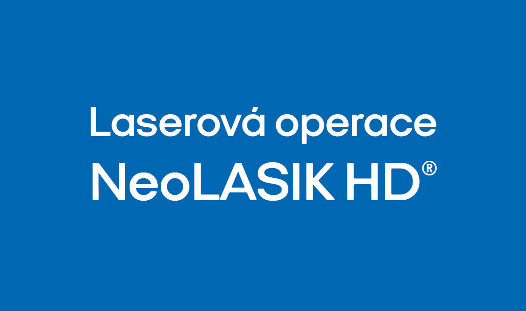 Laserová operace NeoLASIK HD®